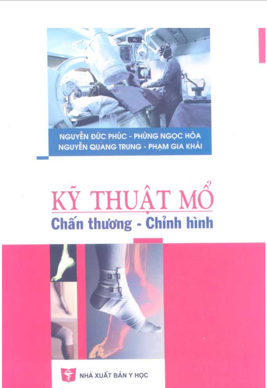 Kỹ thuật mổ chấn thương chỉnh hình
